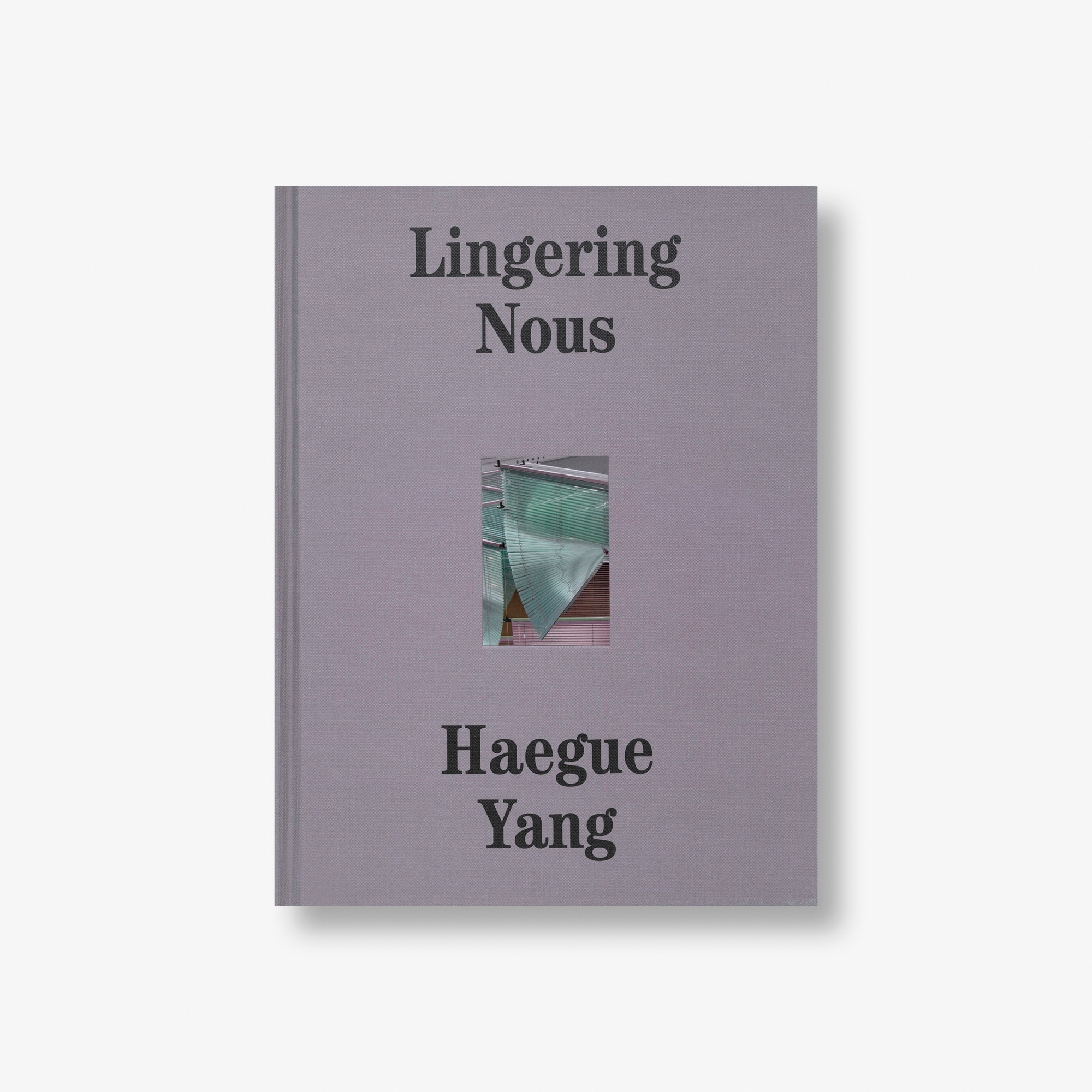 Haegue Yang: Lingering Nous